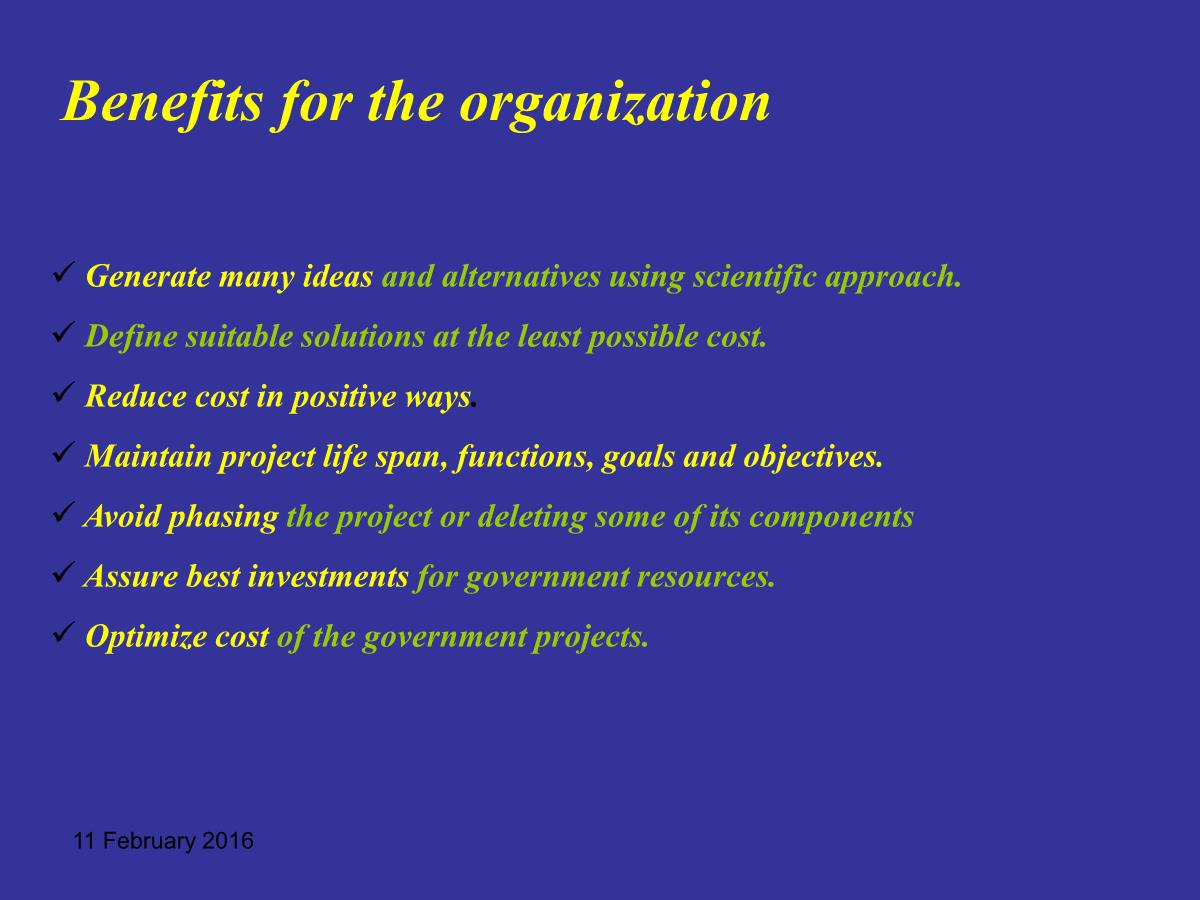 Benefits for the organization